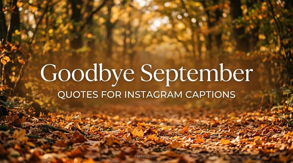 Goodbye September Quotes for Instagram Captions