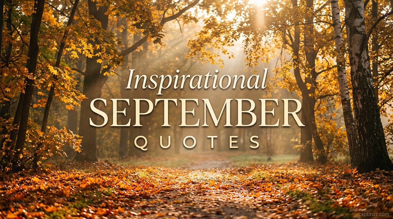 Inspirational September Quotes