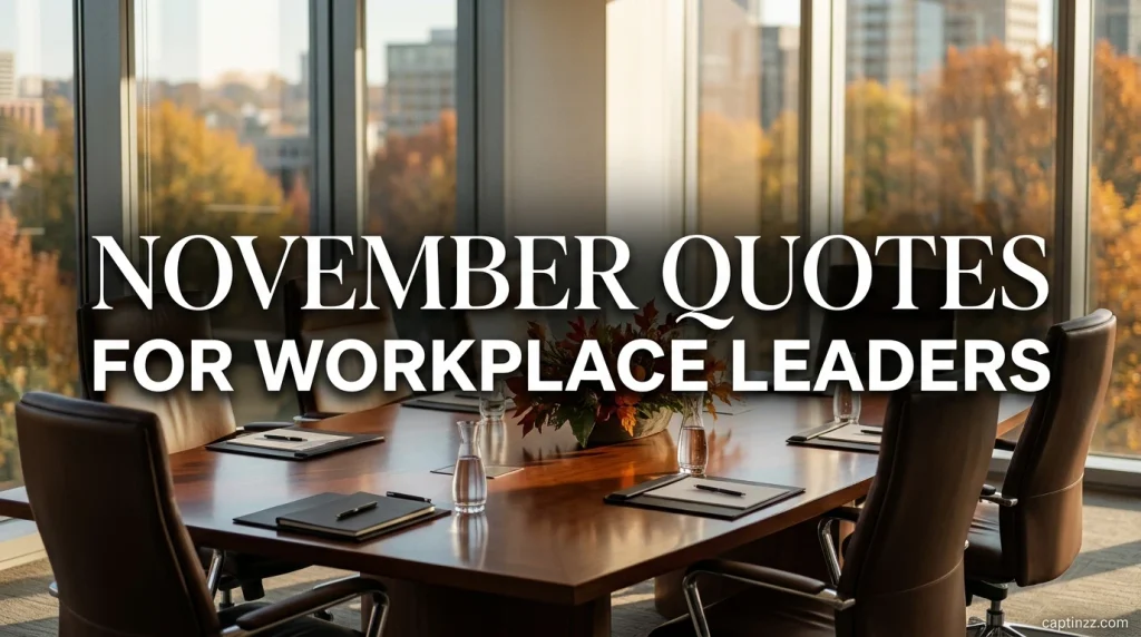 November Quotes for Workplace Leaders