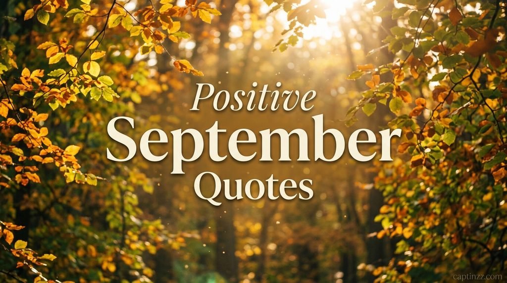 Positive September Quotes