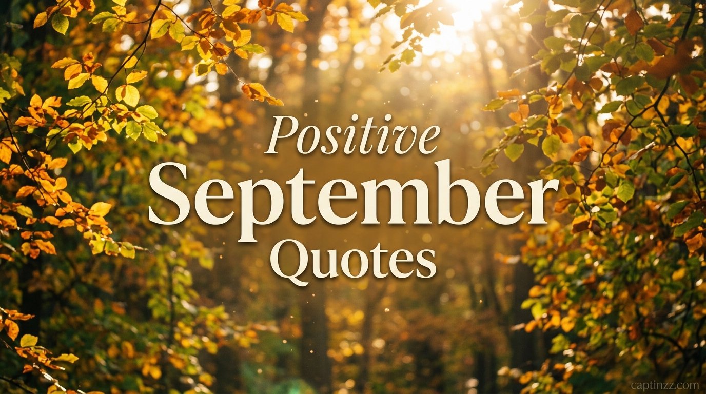 Positive September Quotes