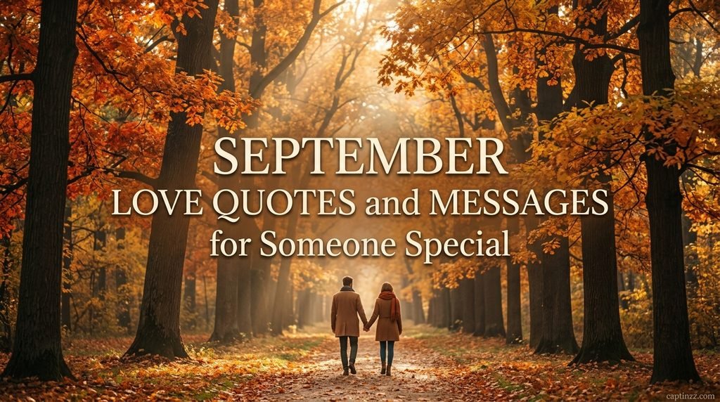 September Love Quotes and Messages for Someone Special