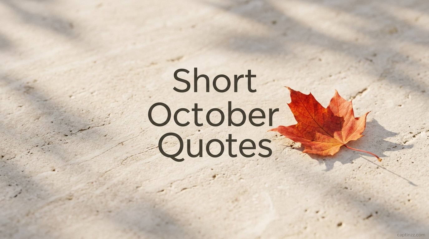 Short October Quotes